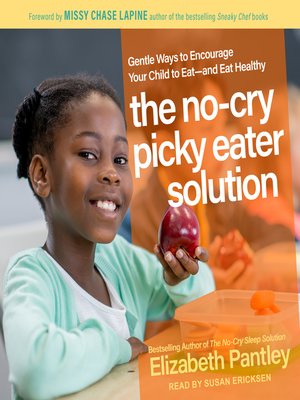 The No-Cry Picky Eater Solution - Audiobook